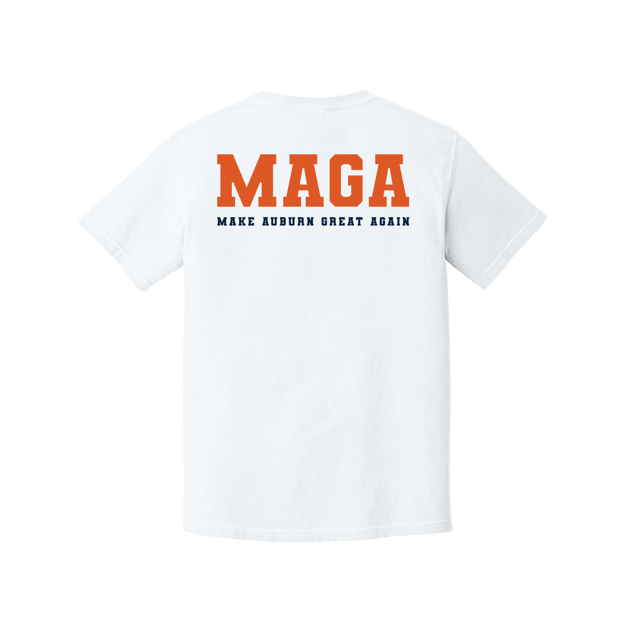 A white short-sleeve t-shirt shown from the back, featuring the word 'MAGA' printed in bold orange letters with 'MAKE AUBURN GREAT AGAIN' in smaller navy blue text underneath.