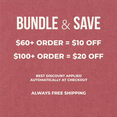 A promotional graphic with a textured dusty rose background and white text reading 'BUNDLE & SAVE' with discount thresholds '$60+ ORDER = $10 OFF' and '$100+ ORDER = $20 OFF', plus 'BEST DISCOUNT APPLIED AUTOMATICALLY AT CHECKOUT' and 'ALWAYS FREE SHIPPING'.