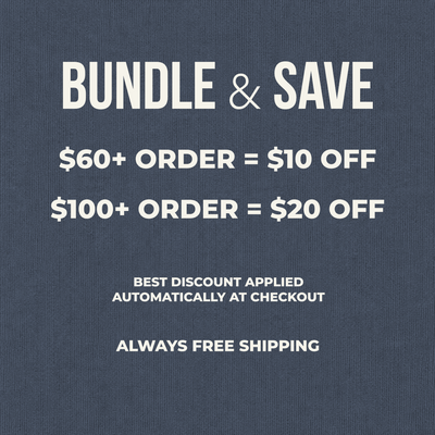 A promotional text graphic on a navy blue textured background reading 'BUNDLE & SAVE' with discount rules: '$60+ ORDER = $10 OFF', '$100+ ORDER = $20 OFF', 'BEST DISCOUNT APPLIED AUTOMATICALLY AT CHECKOUT', and 'ALWAYS FREE SHIPPING'.